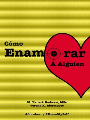 cover image of Cómo Enamorar a Alguien (Basado en la Psicología del Amor)